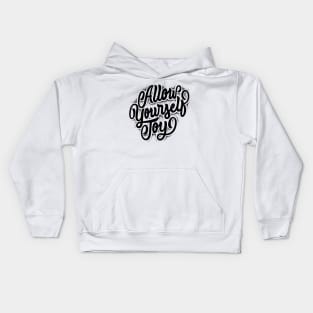 Allow Yourself Toy Kids Hoodie